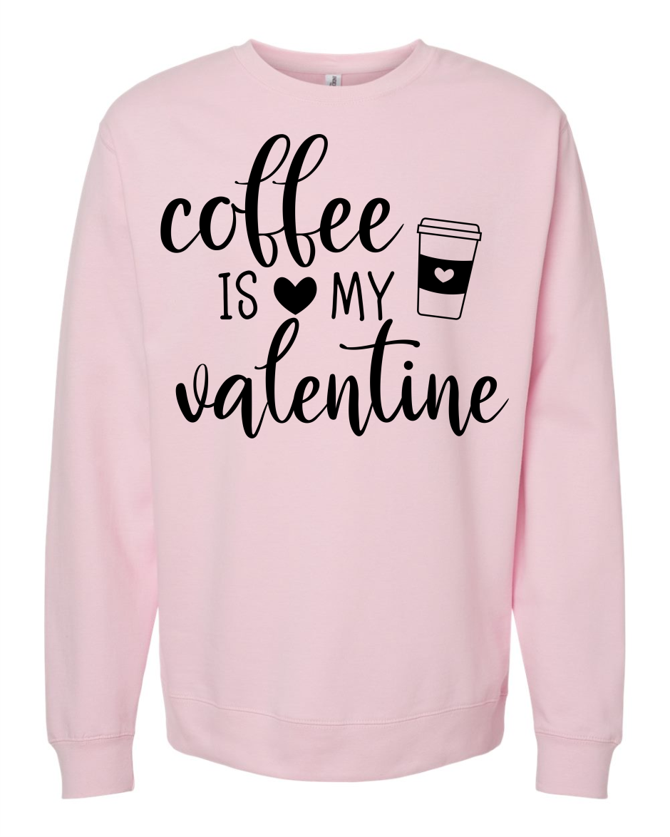 Coffee Is My Valentine Long Sleeve T-Shirt