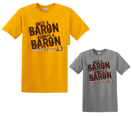 Once a Baron Always a Baron T-Shirt
