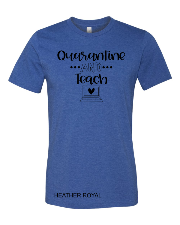 Friends teacher quarantine store shirt