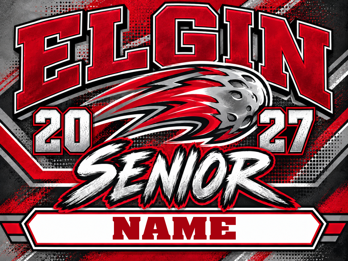 Elgin Senior Yard Sign