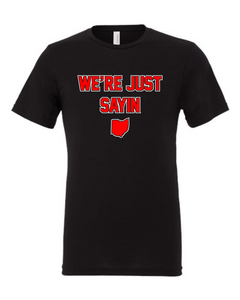 Just Sayin Bella Canvas Triblend