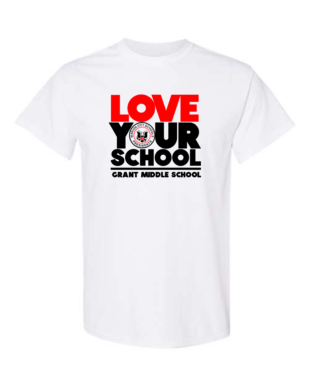 Grant Middle School Love Your School Shirt