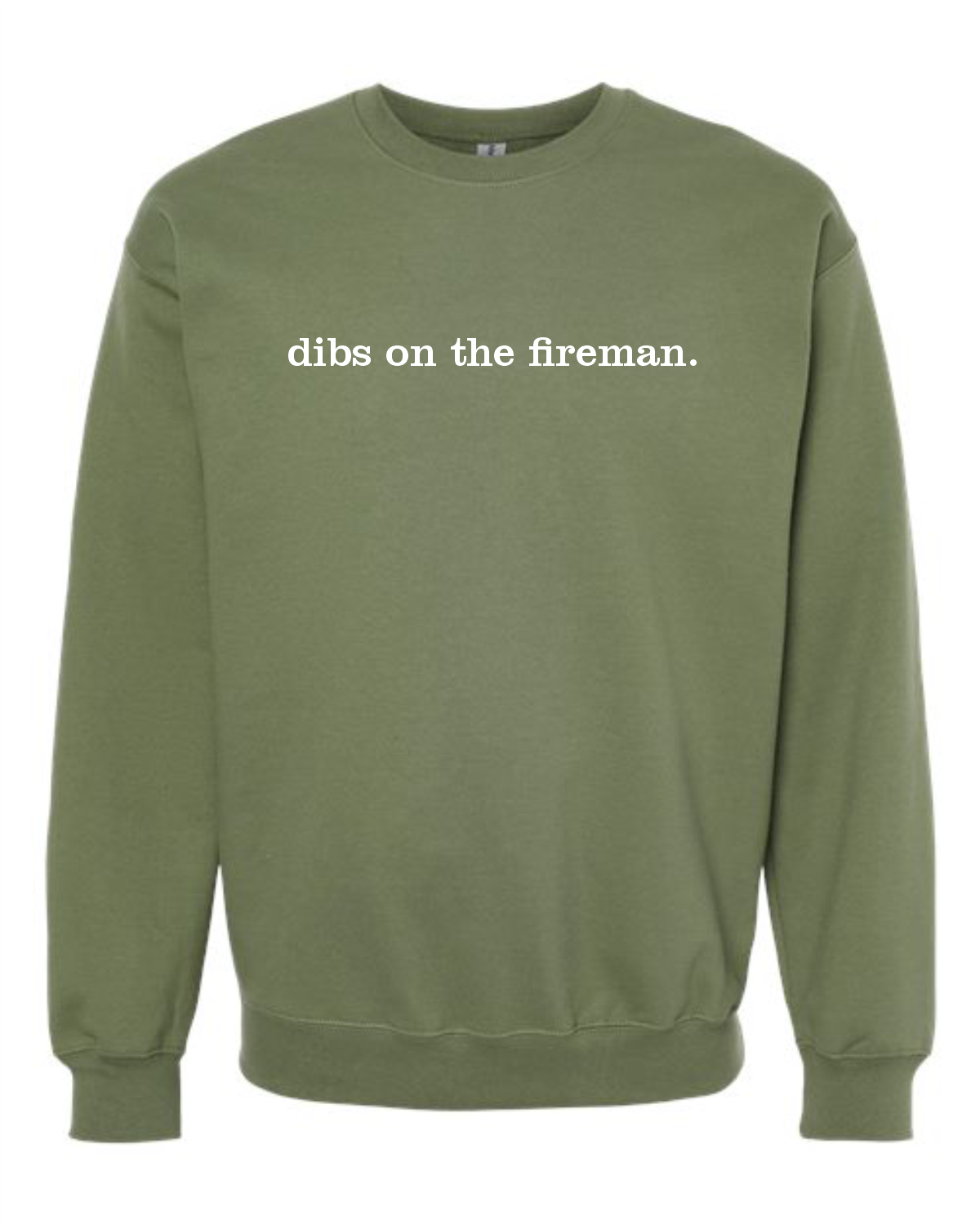 Dibs On the Fireman Softstyle® Crewneck Sweatshirt