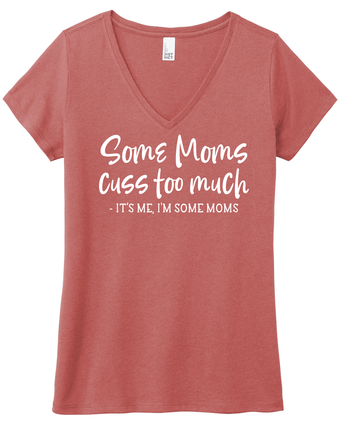 Some Mom Cuss (soft t)