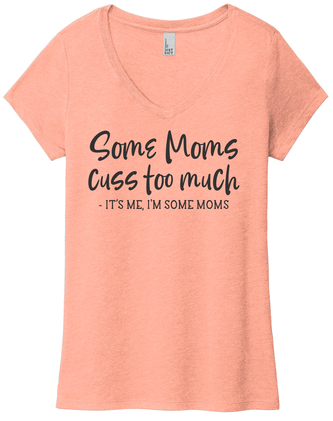 Some Mom Cuss (soft t)