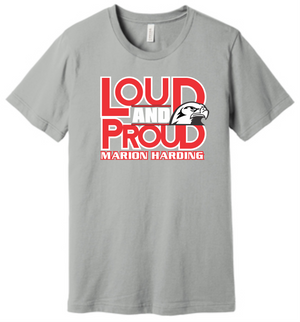 Loud and Proud Harding Bella Canvas T-Shirt