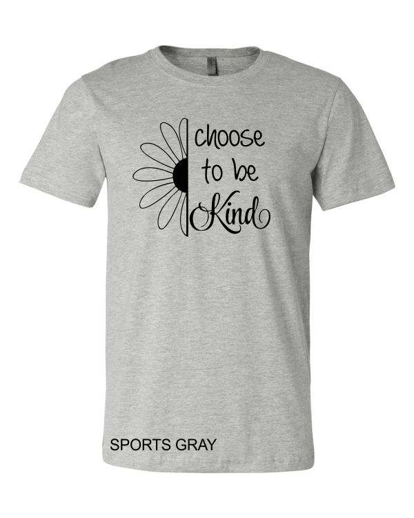 Choose to be Kind (soft t)