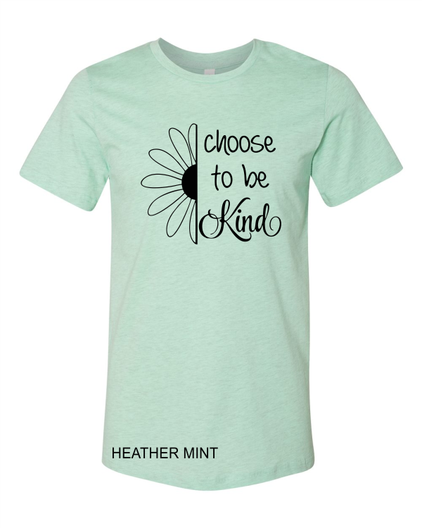 Choose to be Kind (soft t)