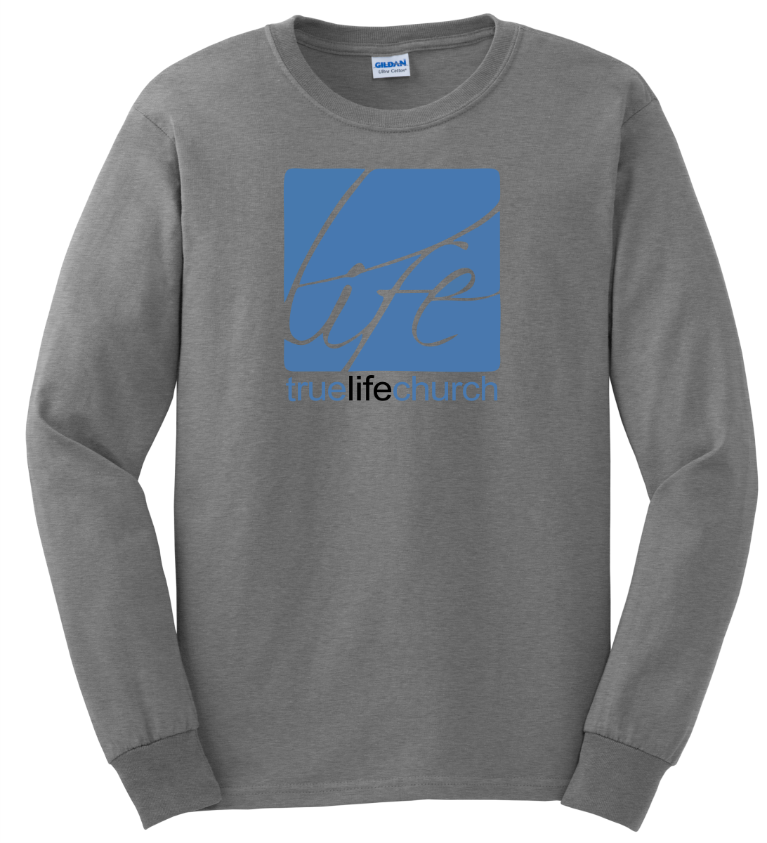 True Life Church Long Sleeve