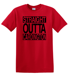 Straight Outta Cardington T Shirt