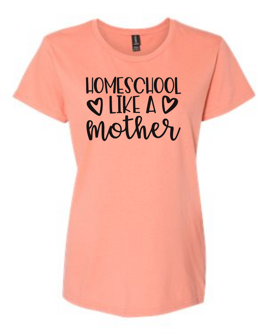 HOMESCHOOL Like A Mother