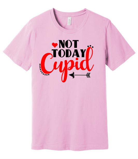 Not Today Cupid